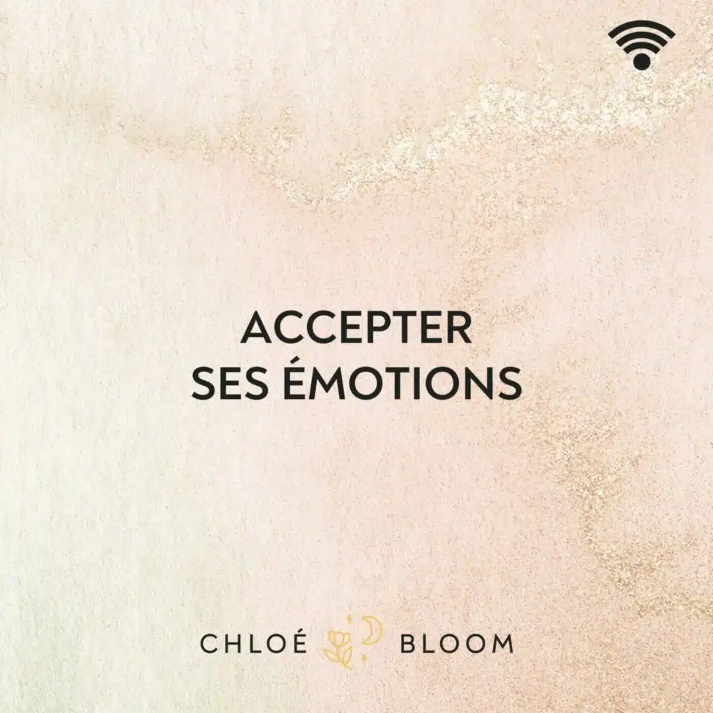 Accepter ses émotions
