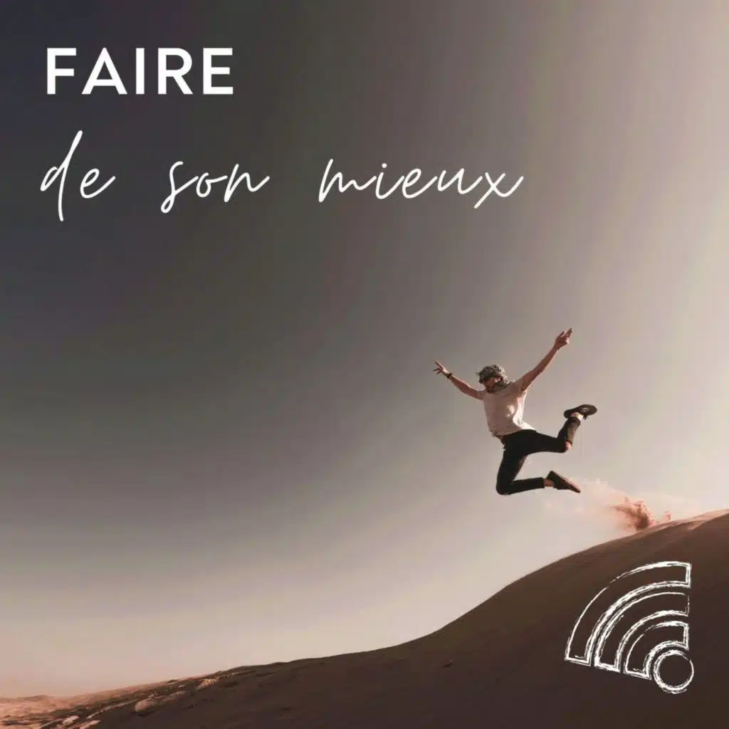 Faire de son mieux