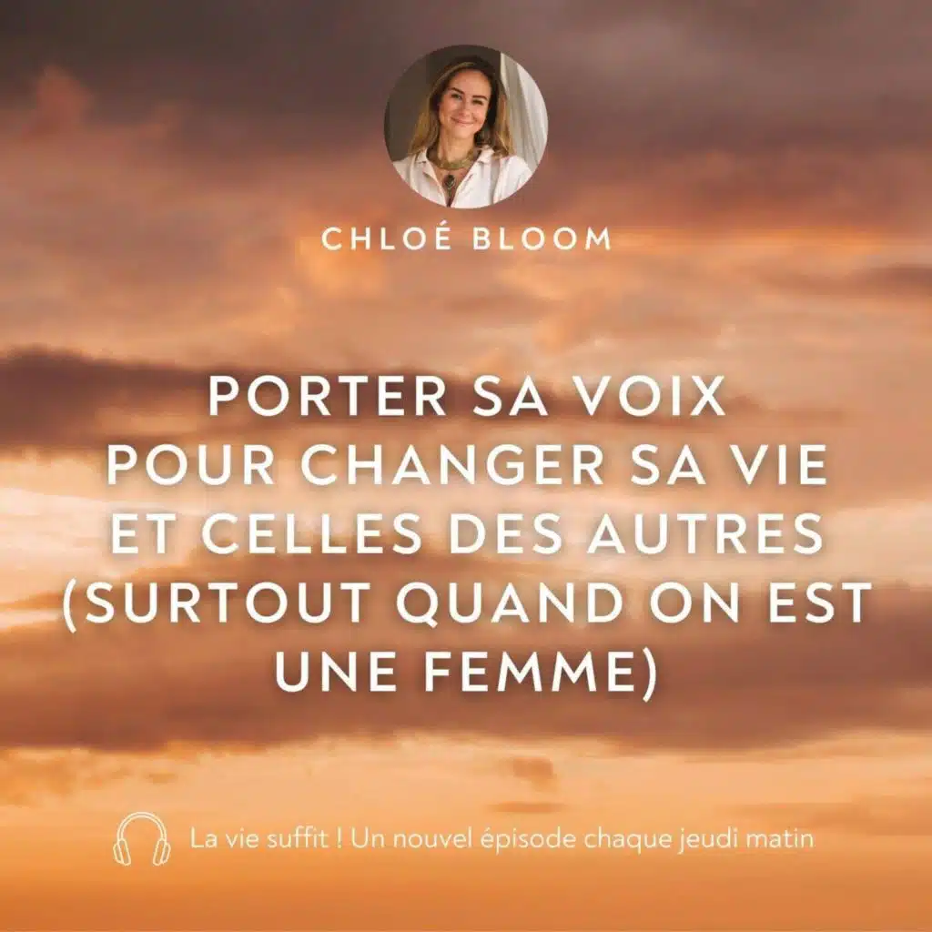 Porter sa voix pour changer sa vie et celles des autres (surtout quand on est une femme)
