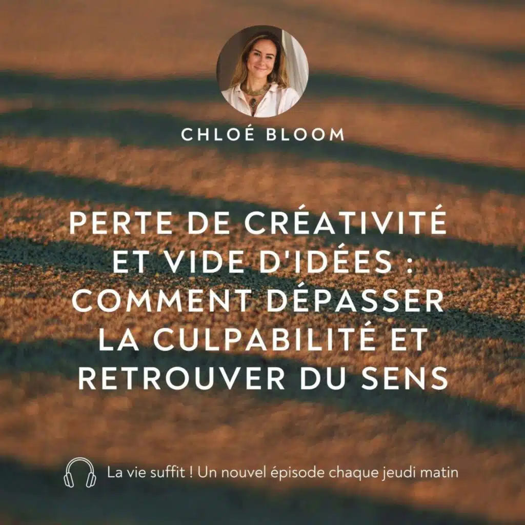 Perte de créativité et vide d'idées : comment dépasser la culpabilité et retrouver du sens