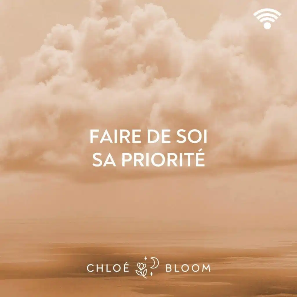 Faire de soi sa priorité