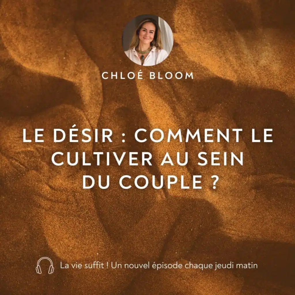 Le désir : comment le cultiver au sein du couple ?
