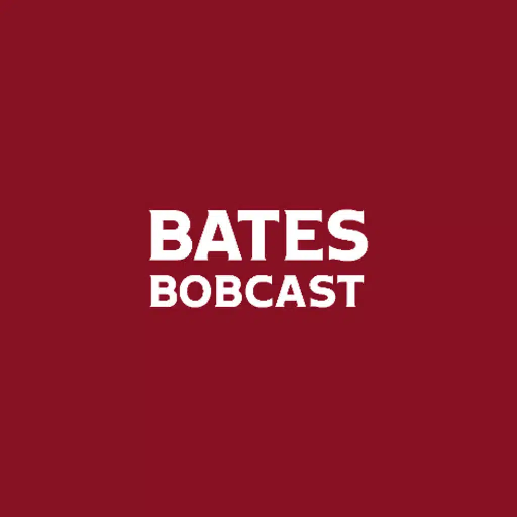 Bates Bobcast Episode 394: A season to remember