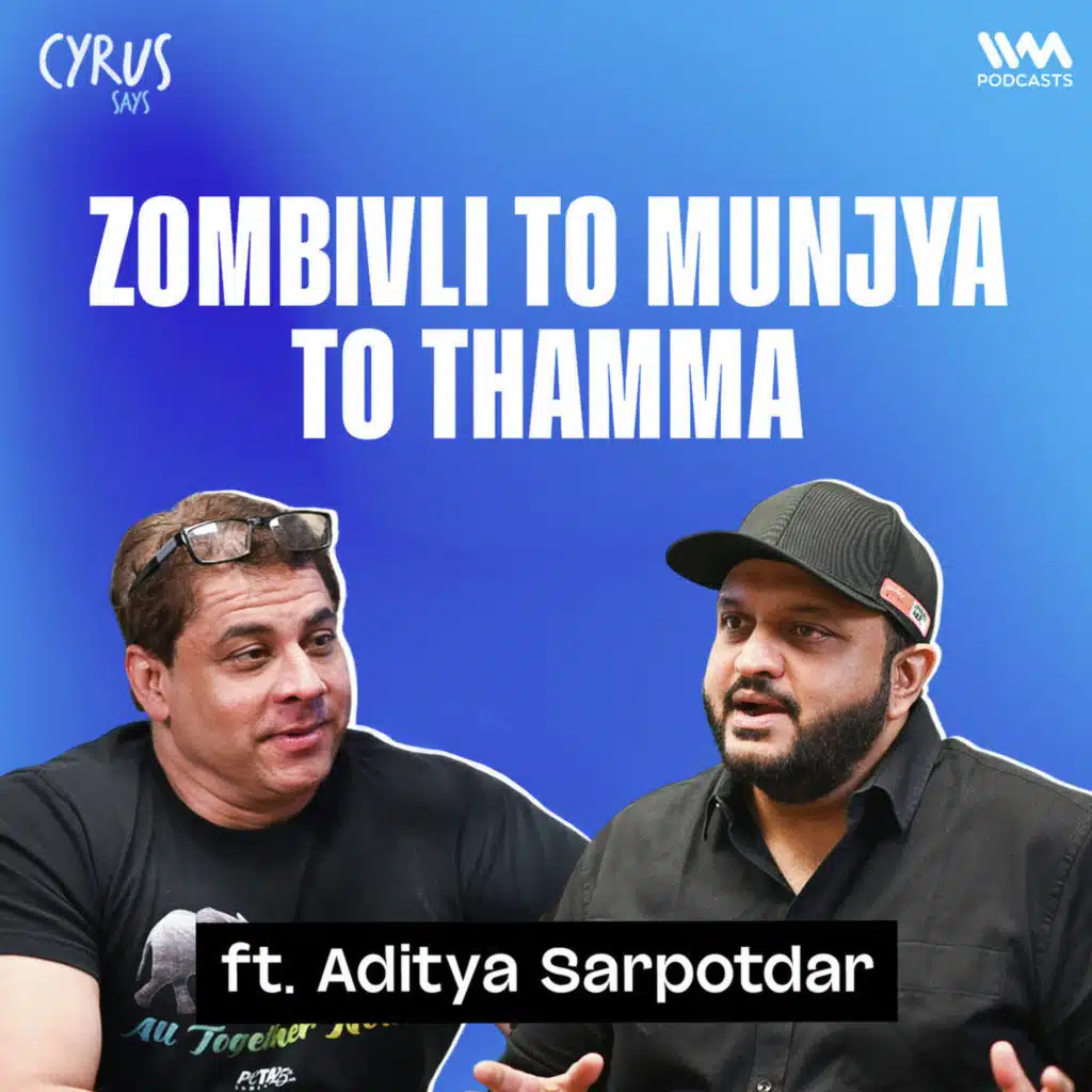 Munjya, Zombivli, Narbachiwadi - Marathi Horror Comedy Supremacy! ft. Aditya Sarpotdar