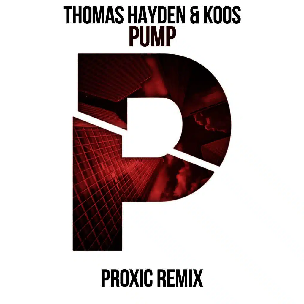 PUMP! (Proxic Remix)