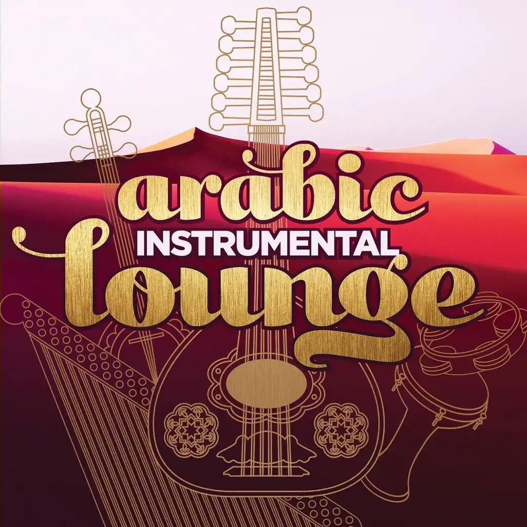 Arabic Instrumental Lounge