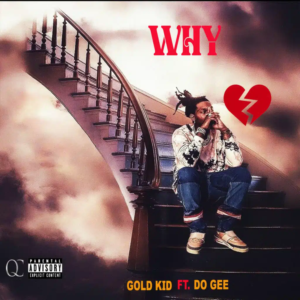 Why (feat. Do Gee)