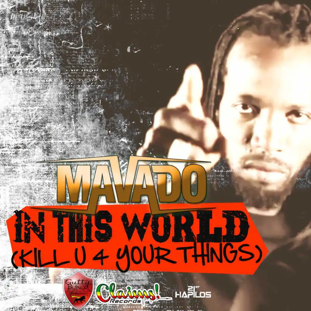 In This World (Kill U 4 Your Things)