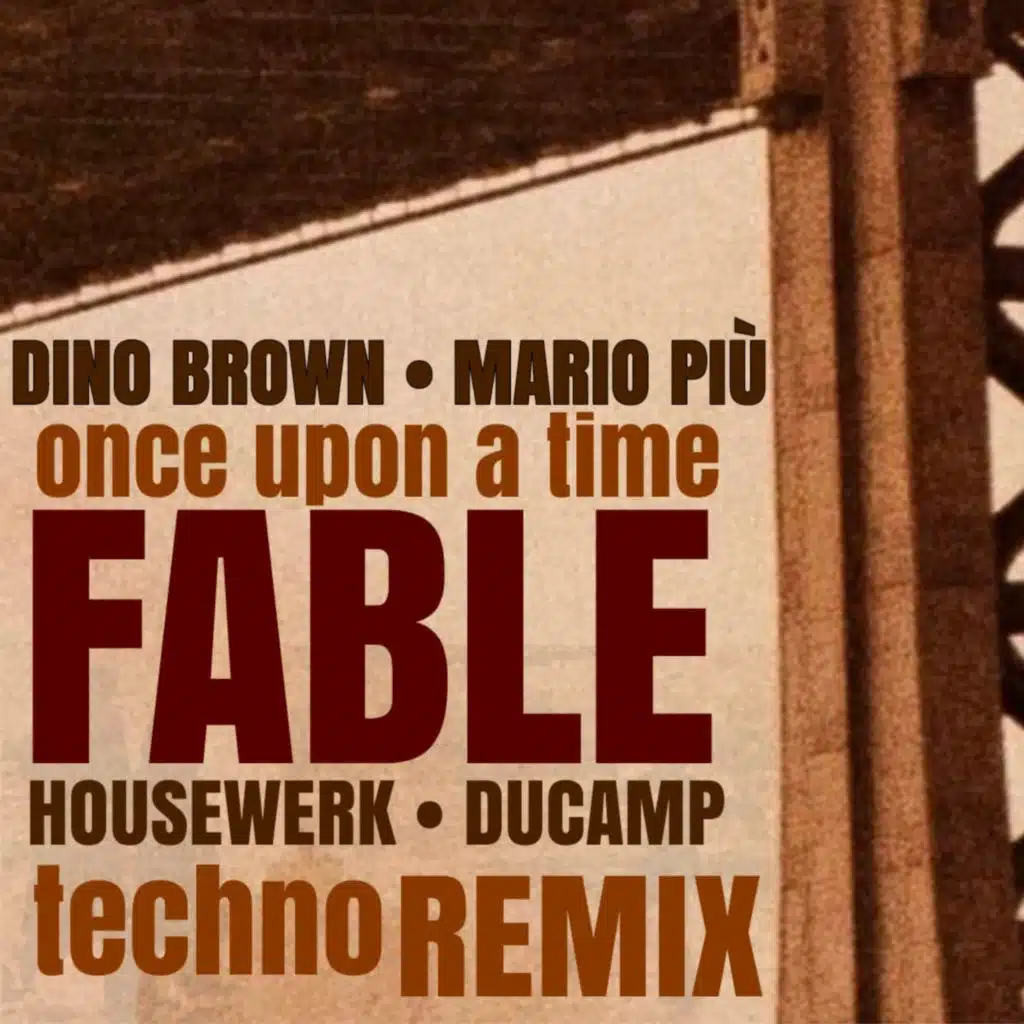 Once Upon A Time (FABLE) [HouseWerk - Ducamp Radio Mix]