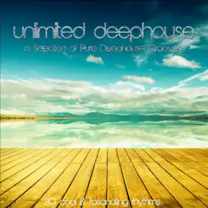 Unlimited Deephouse (A Selection of Pure Deephouse Grooves)