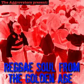 Reggae Soul from the Golden Age
