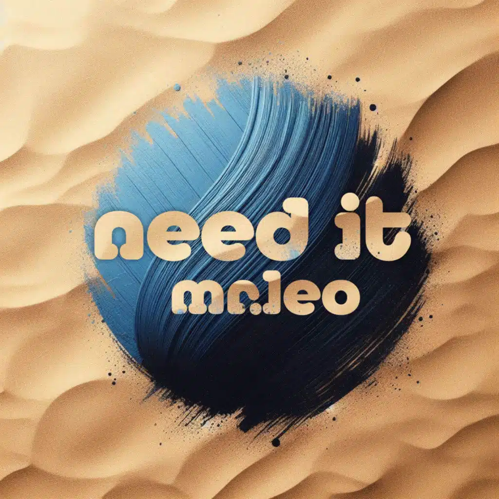 Need It (Radio Edit)
