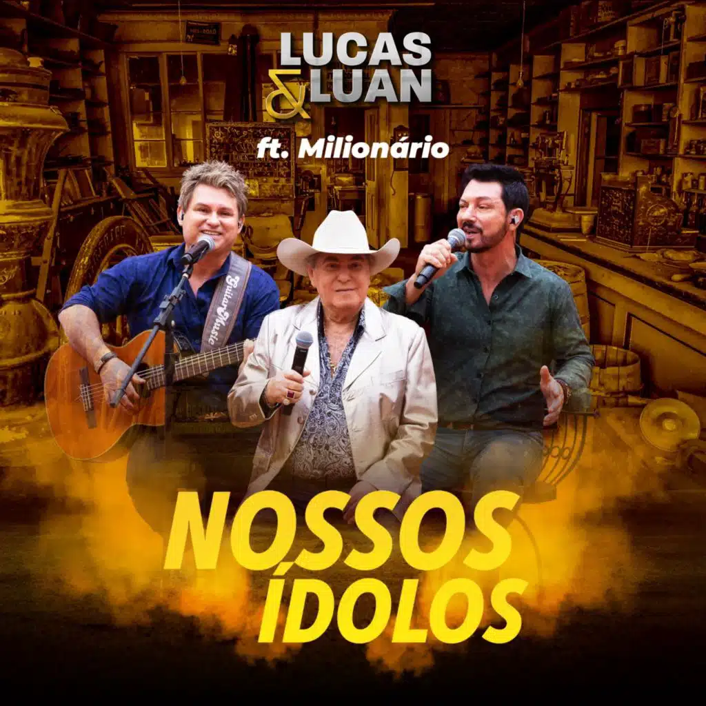 Lucas & Luan & Milionário
