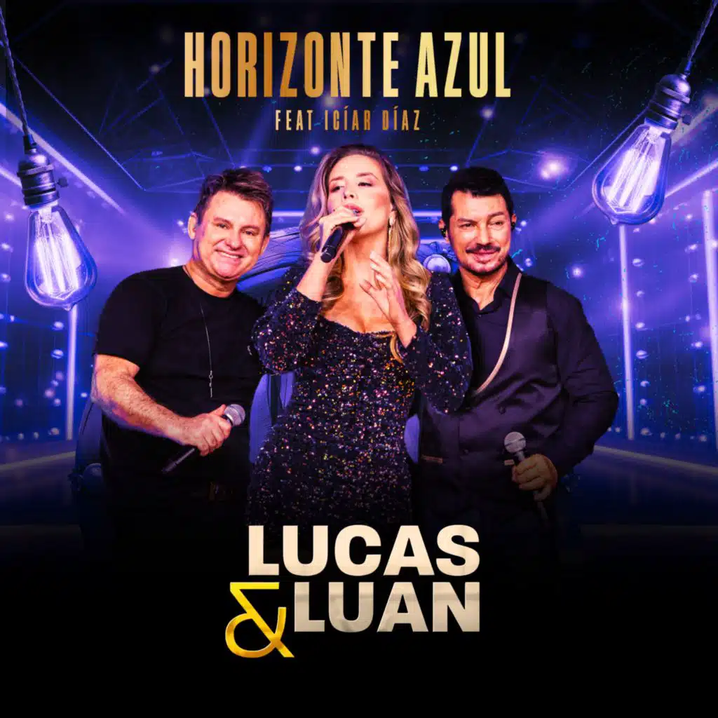 Lucas & Luan & Iciar Diaz