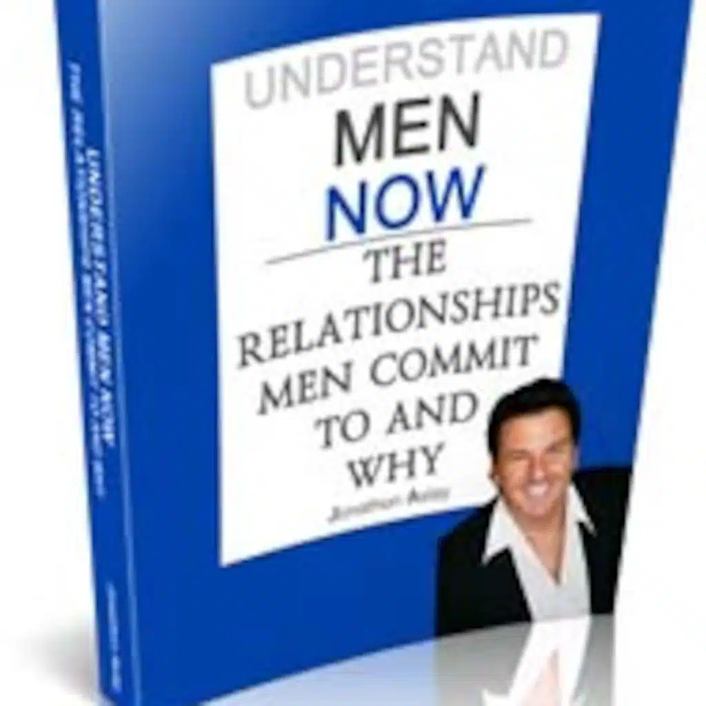 The Relationships Men Commit to and Why