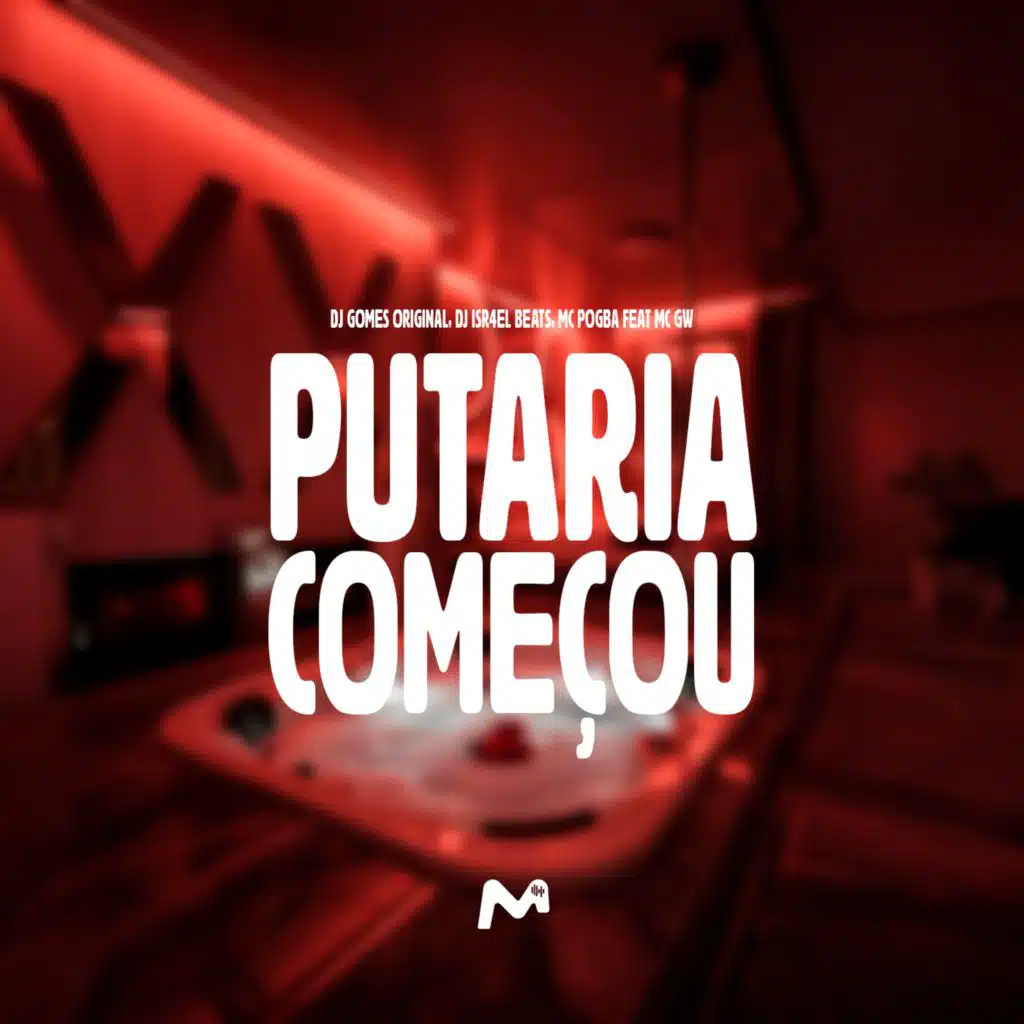 PUTARIA COMEÇOU