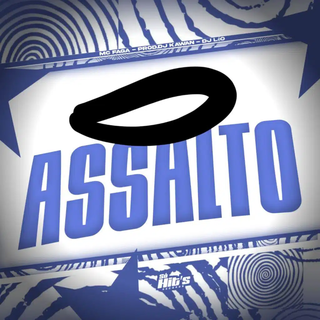 O Assalto