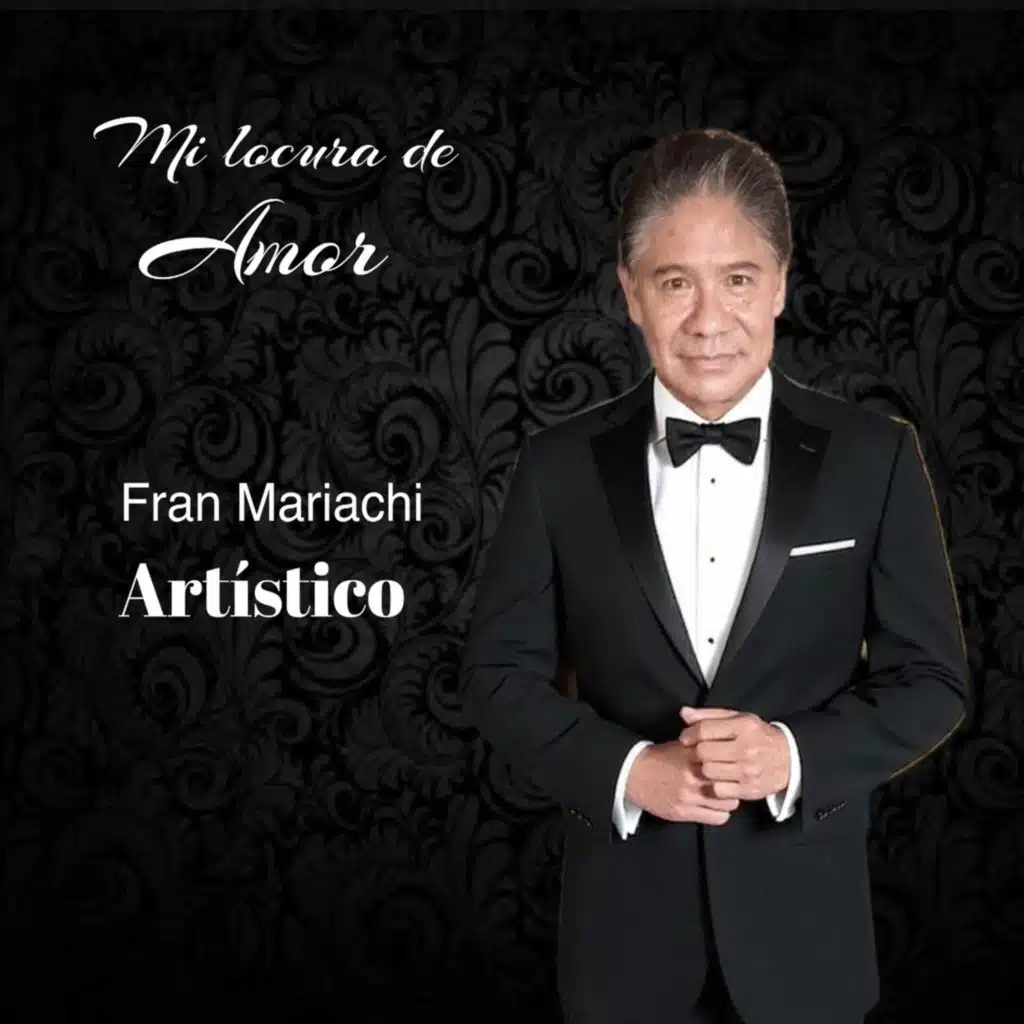 Fran Mariachi Artístico