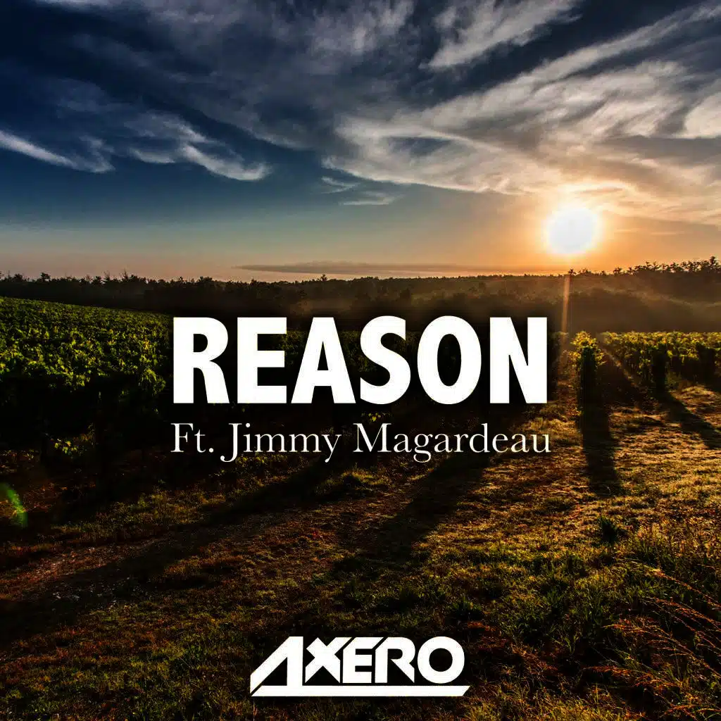 Reason (feat. Jimmy Magardeau)