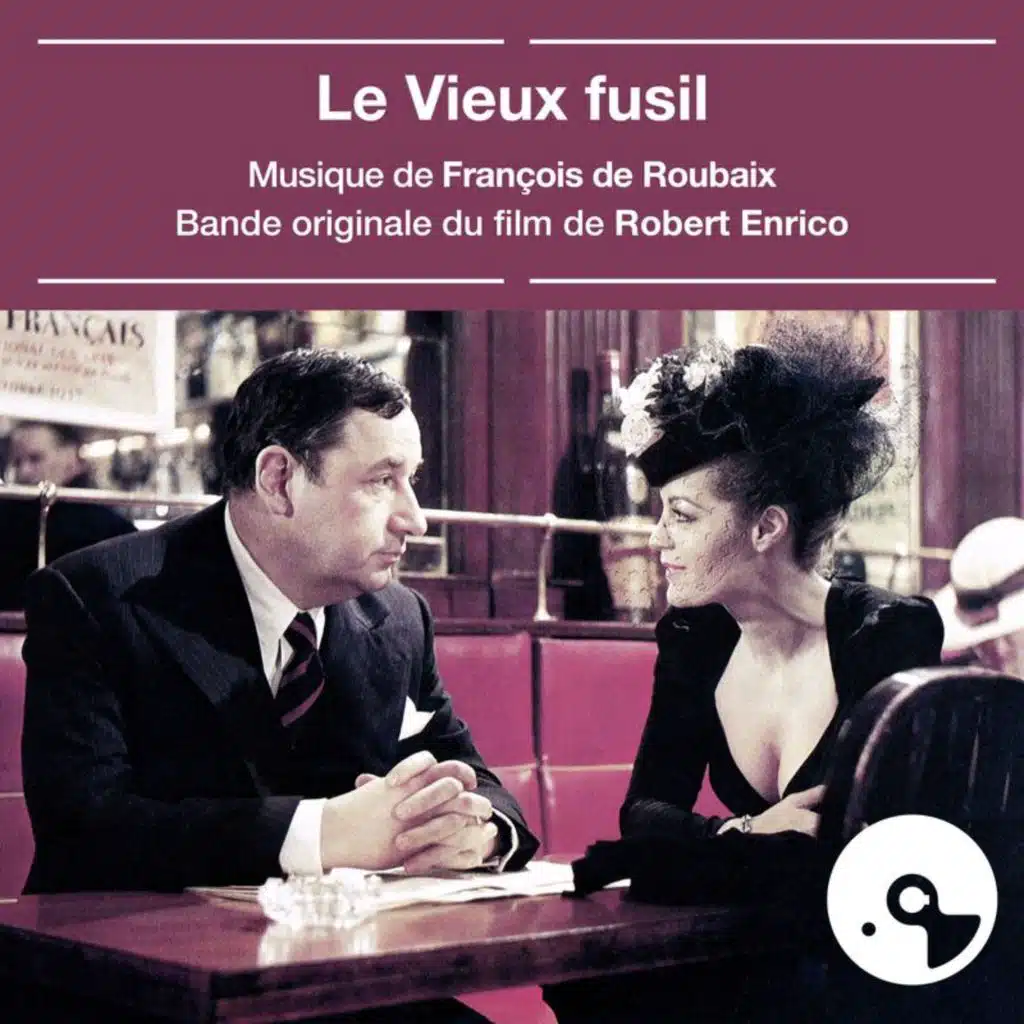Le vieux fusil (Bande originale du film)