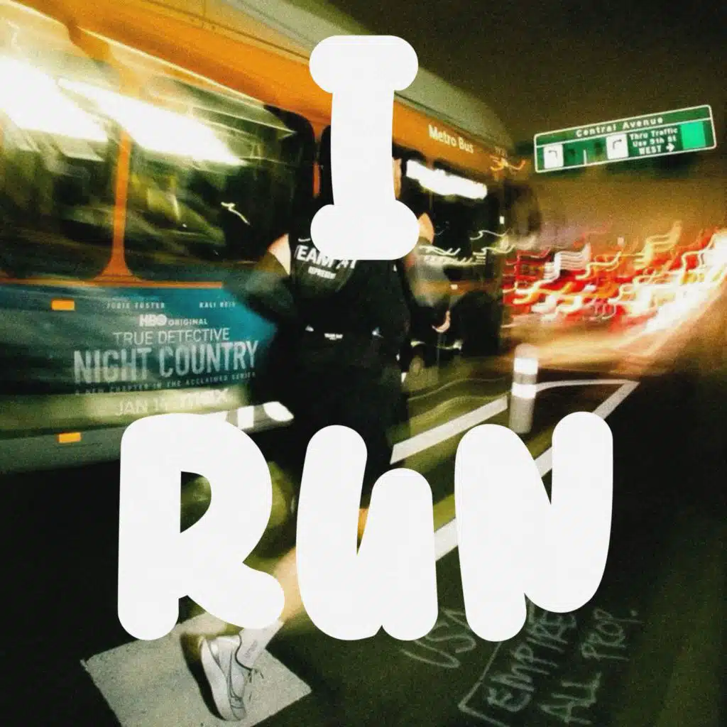 I RUN