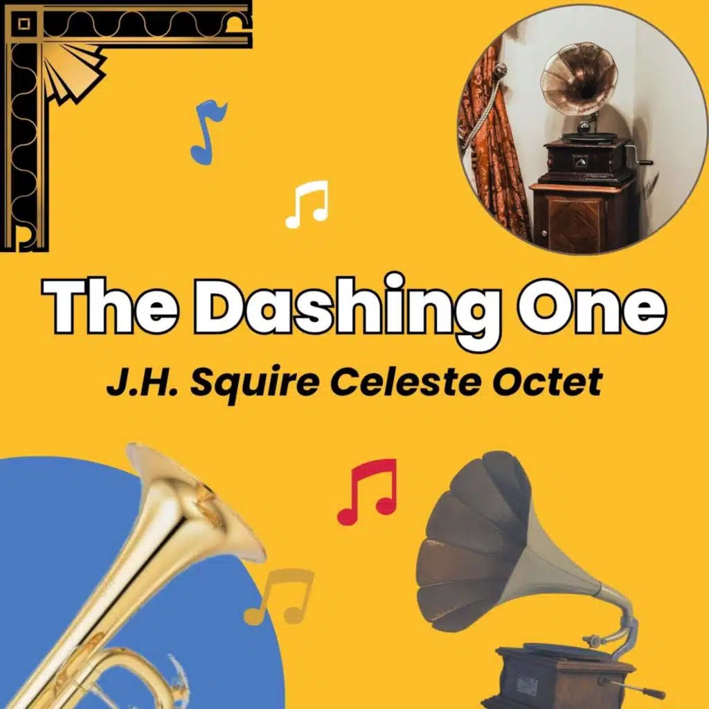 J.H. Squire Celeste Octet