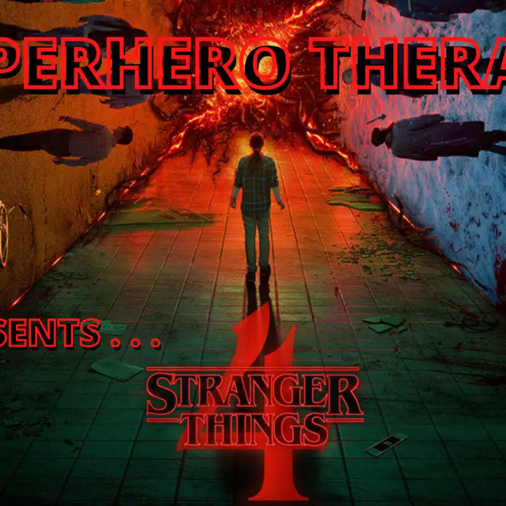 ST Podcast Ep. 67: Stranger Things 4