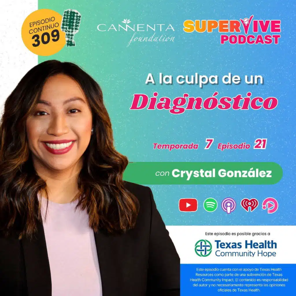 SuperVive A la Culpa de un Diagnóstico - Crystal González