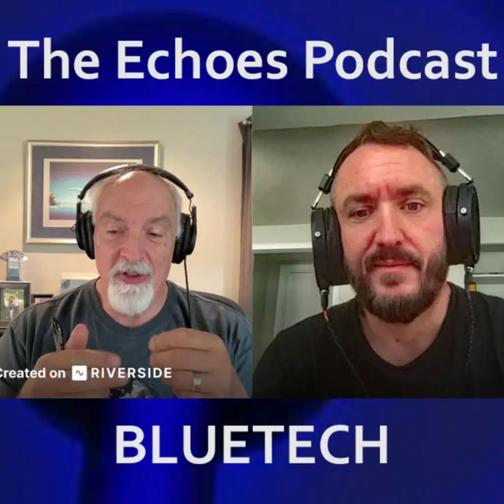 Echoes Podcast: Bluetech Interview