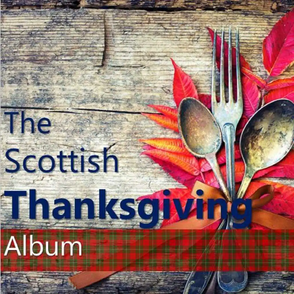 The Scottish Thanksgiving Album