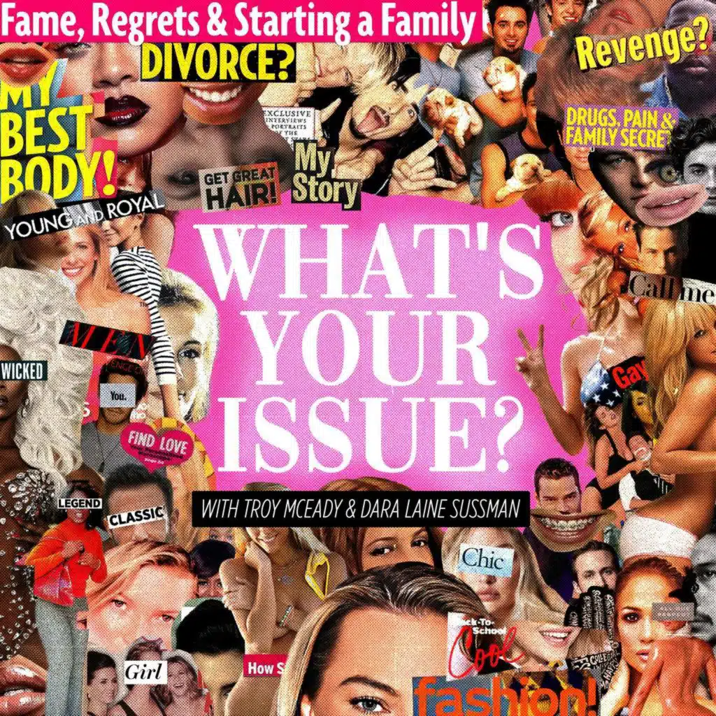 "What's Your Issue?" Teaser Episode!