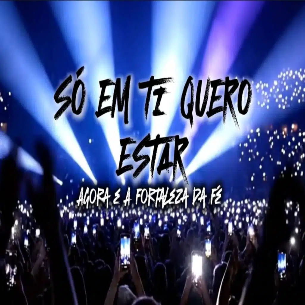 SÓ EM TI QUERO ESTAR