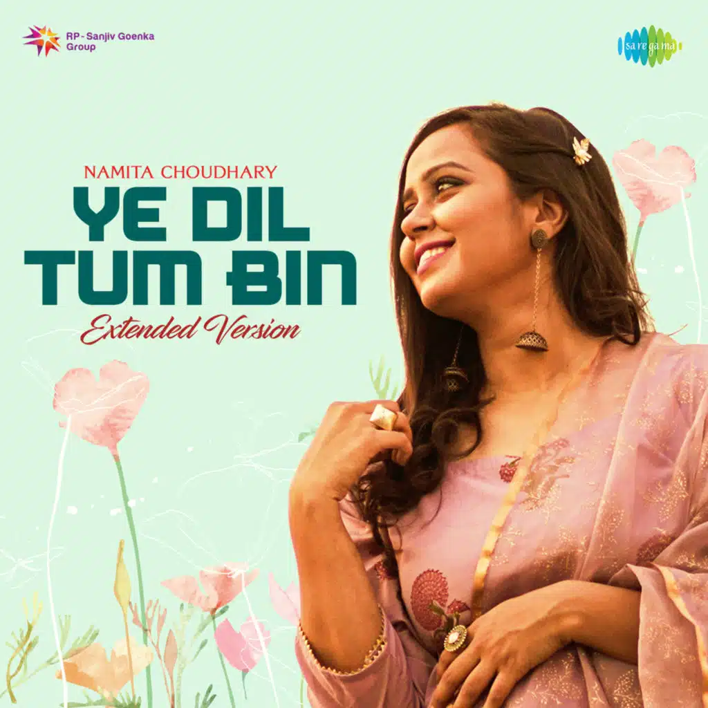 Ye Dil Tum Bin (Extended Version)