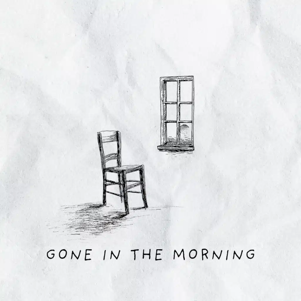 Gone In The Morning (Radio Edit)