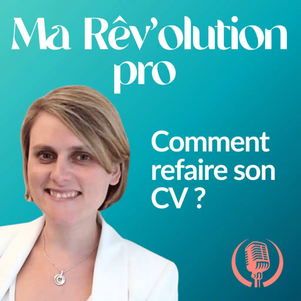 Les meilleurs conseils pour refaire votre CV