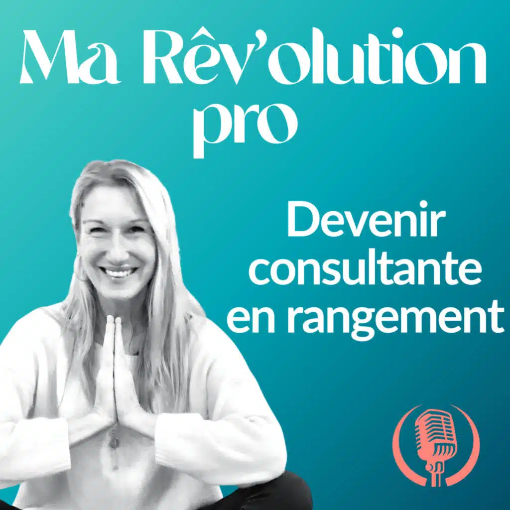 Devenir consultante en rangement Marie Kondo, la reconversion de Christine Tessier
