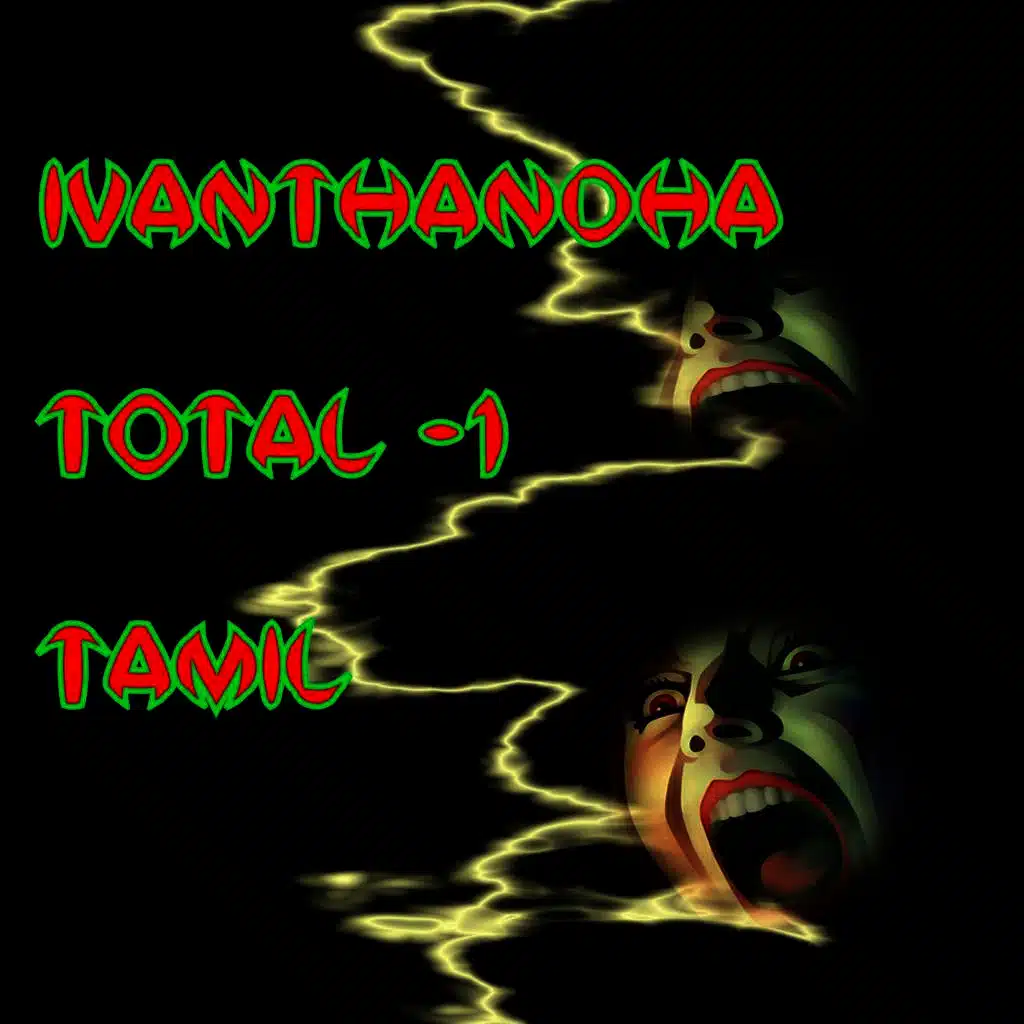 Ivanthandha Total -1 Tamil