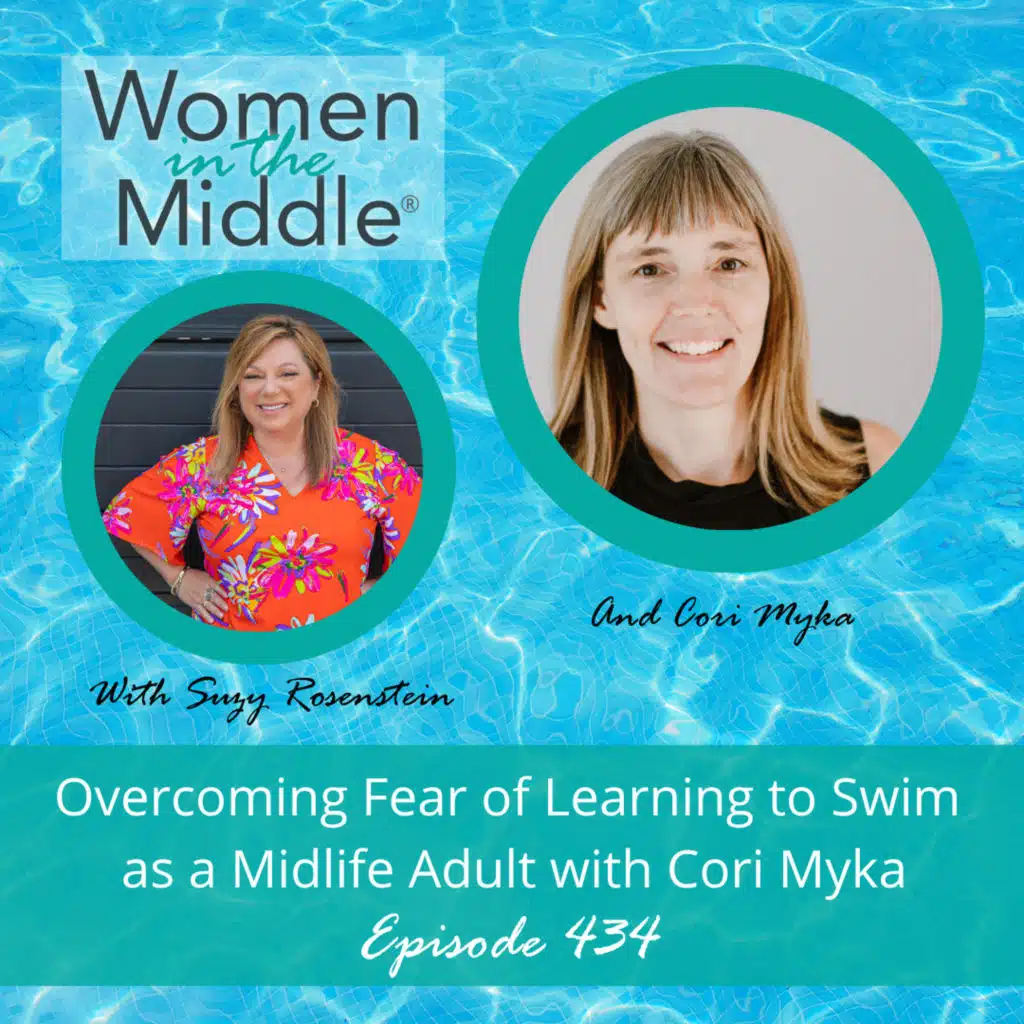 EP #434: Overcoming the Fear of Learning to Swim as a Midlife Adult