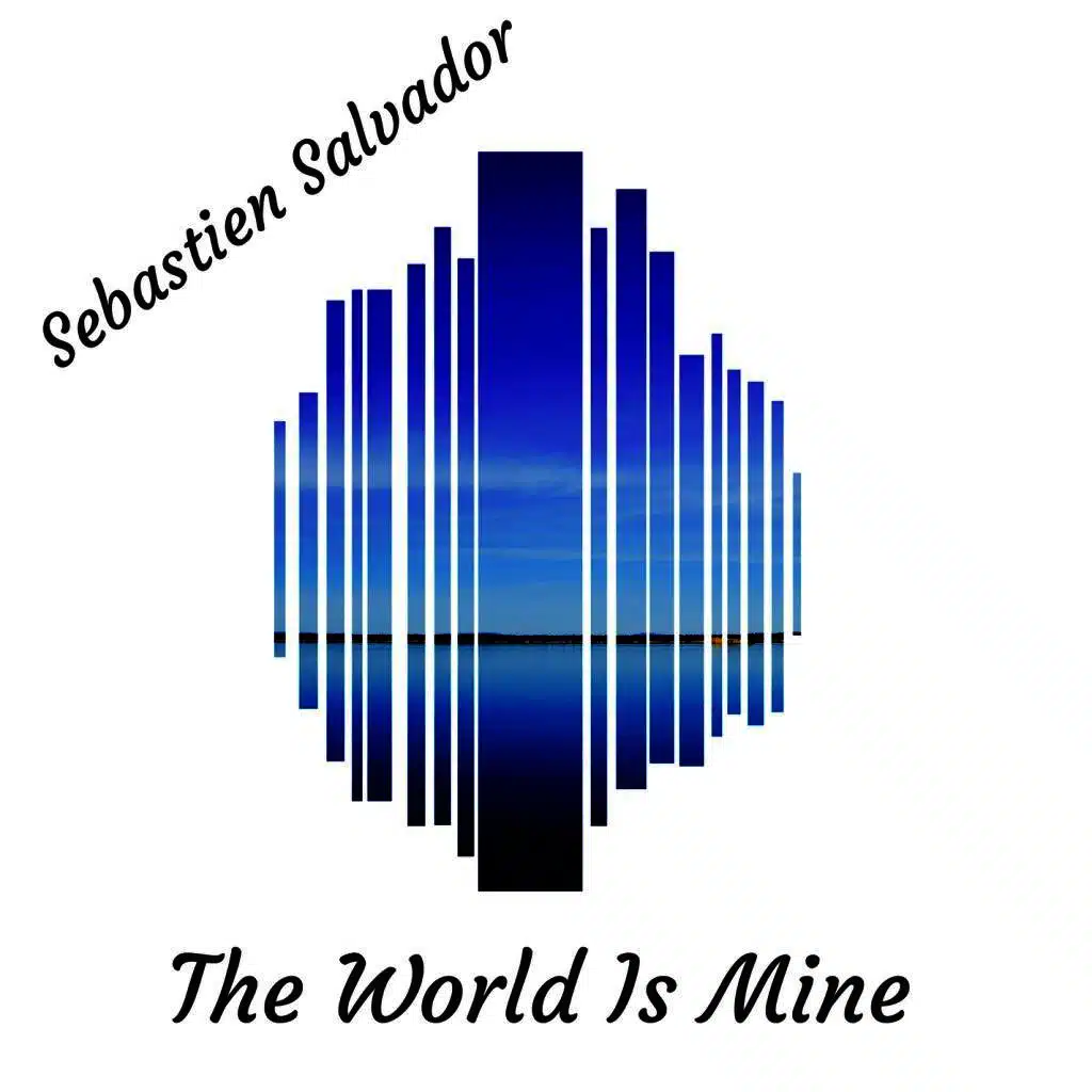 The World Is Mine