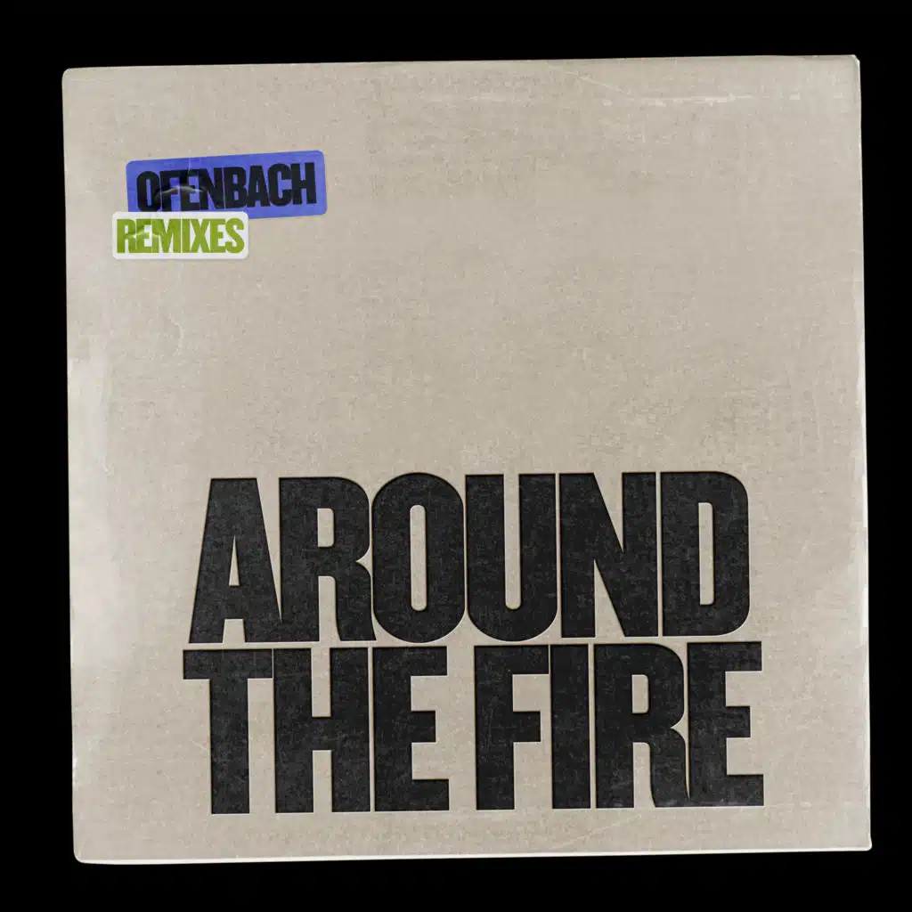 Around The Fire (Oleska Remix)