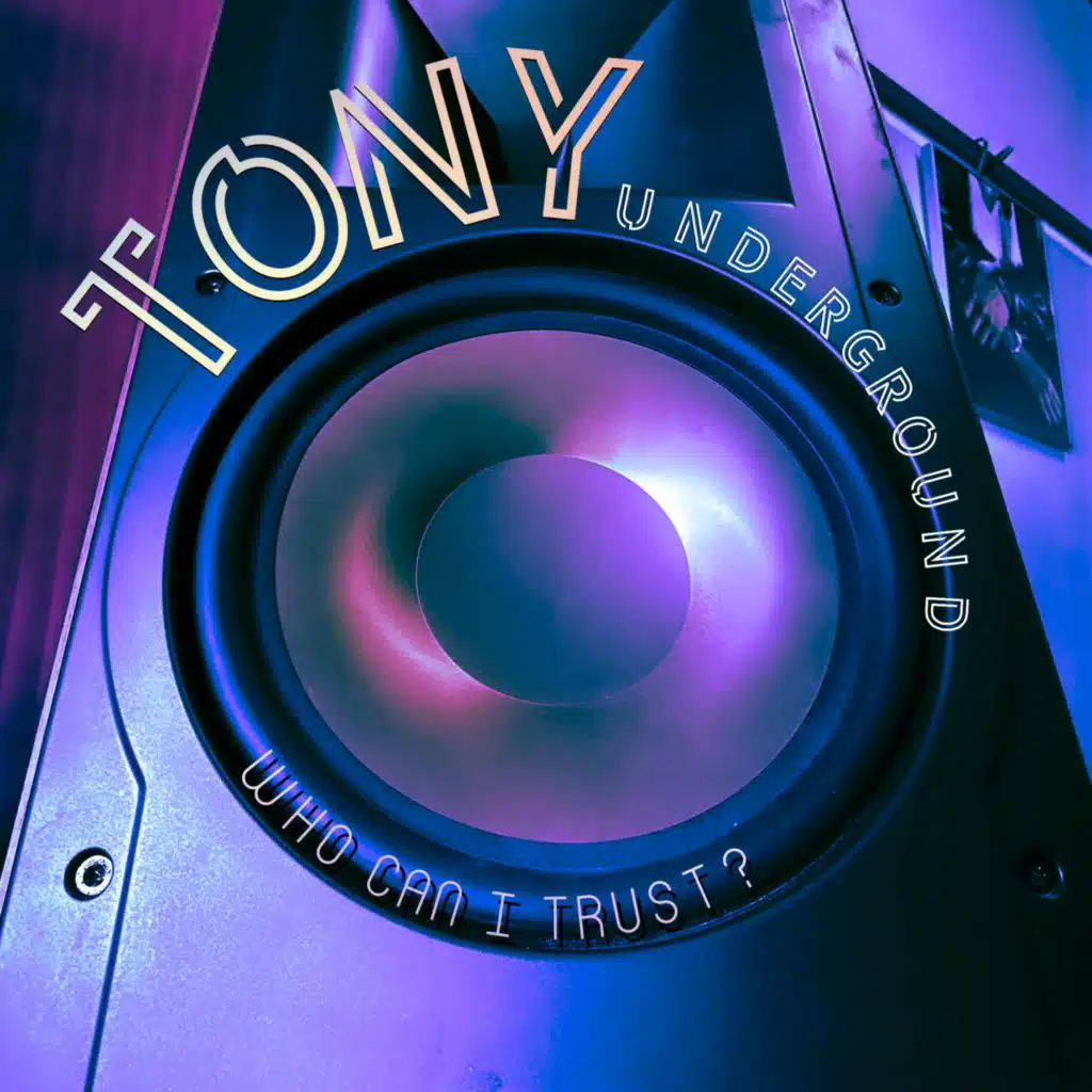 Tony Underground