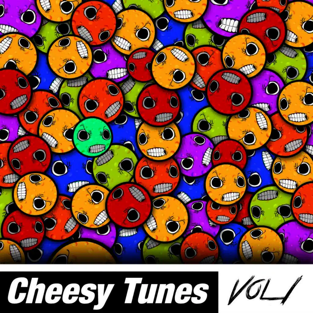 Cheesy Tunes EP Vol. I