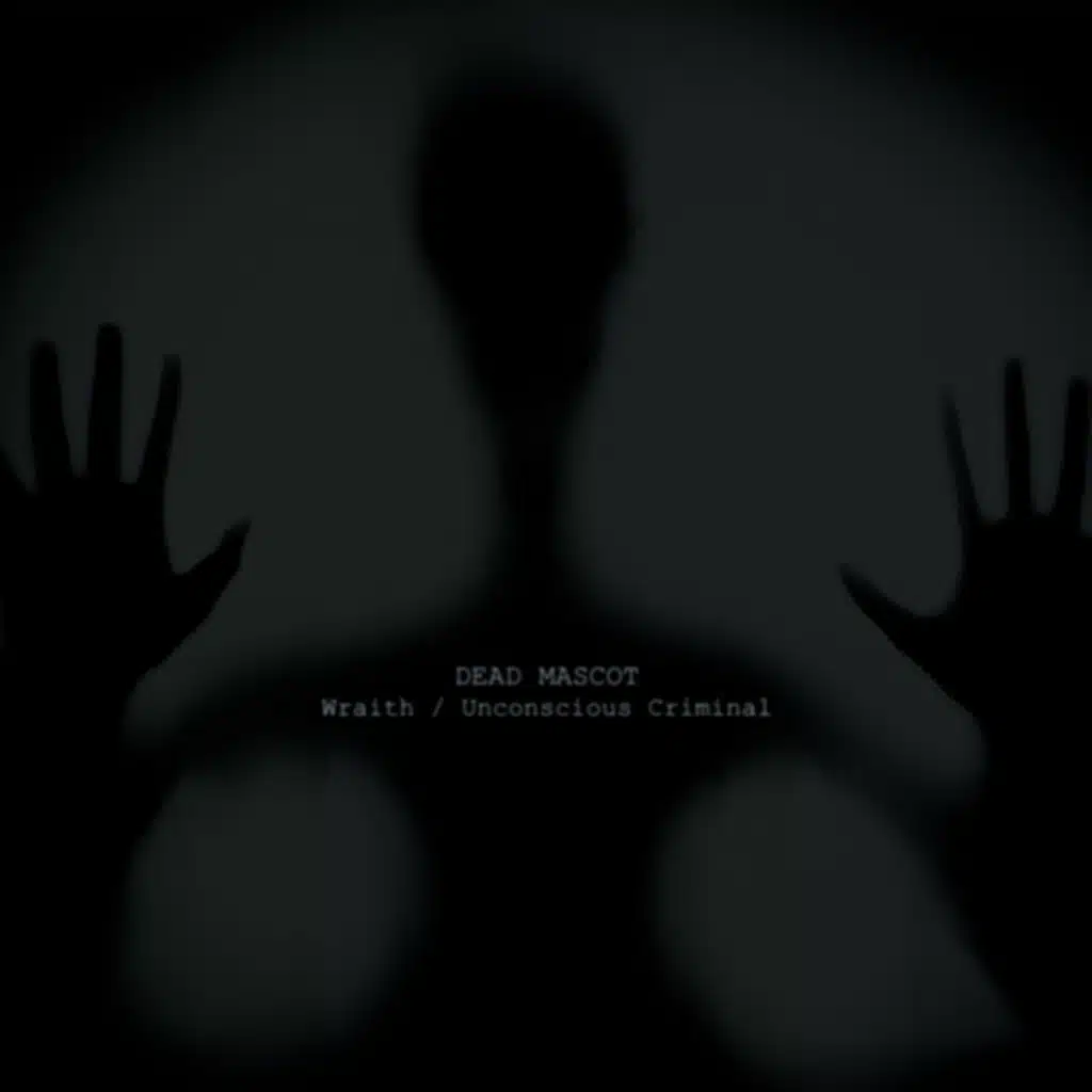 Wraith / Unconscious Criminal