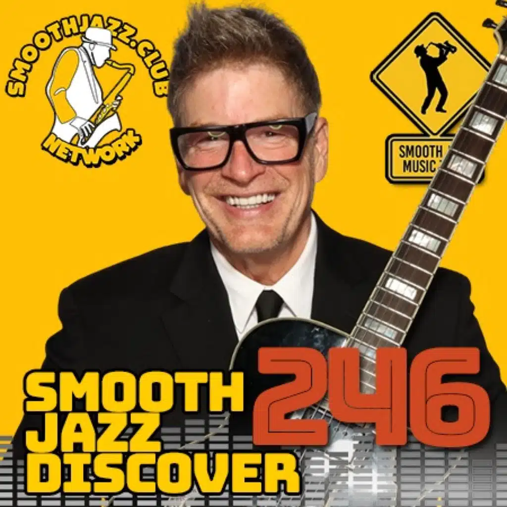 Smooth Jazz Discover 246