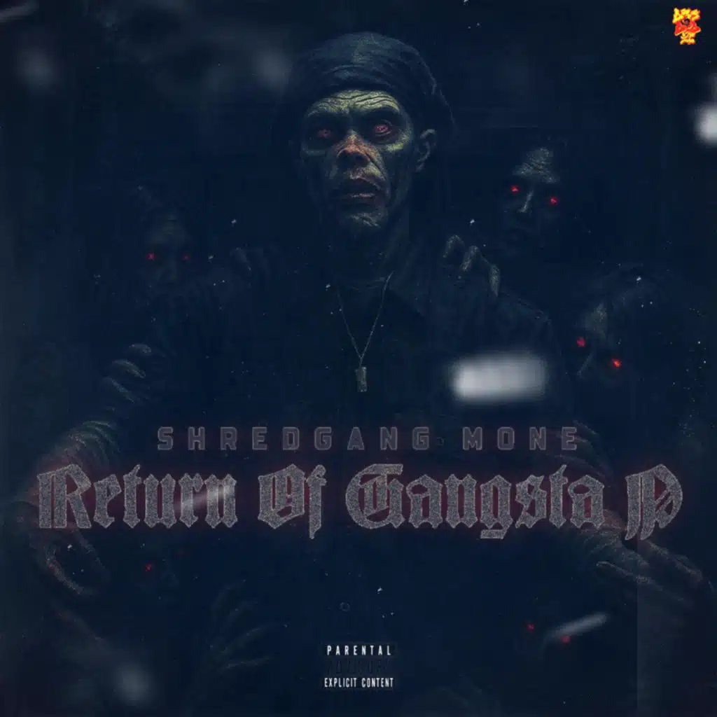 Return Of Gangsta P
