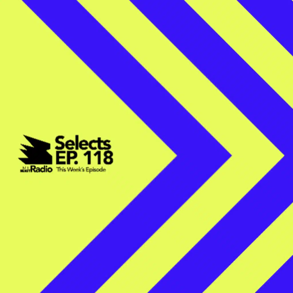 MDLBEAST Radio Selects 118
