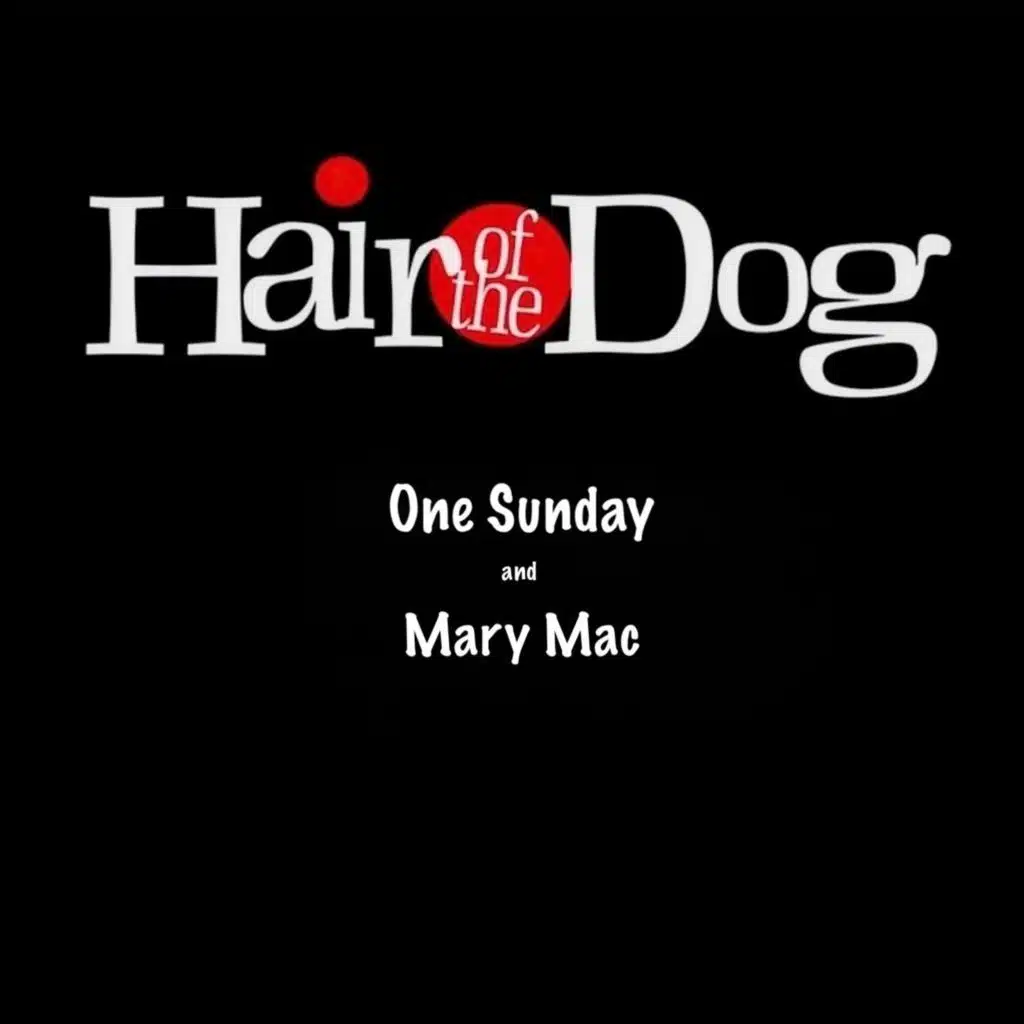 Hair of the Dog