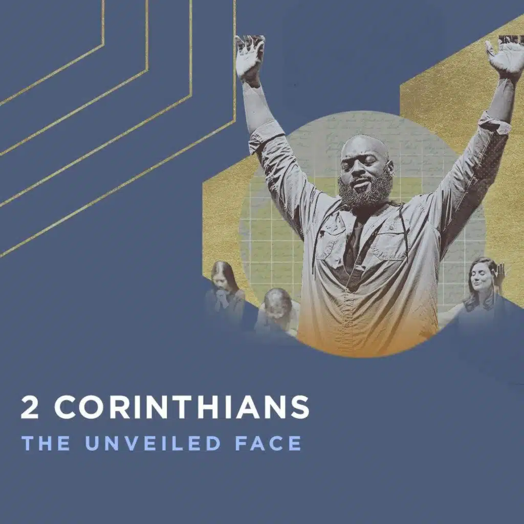 2 Corinthians: The Unveiled Face