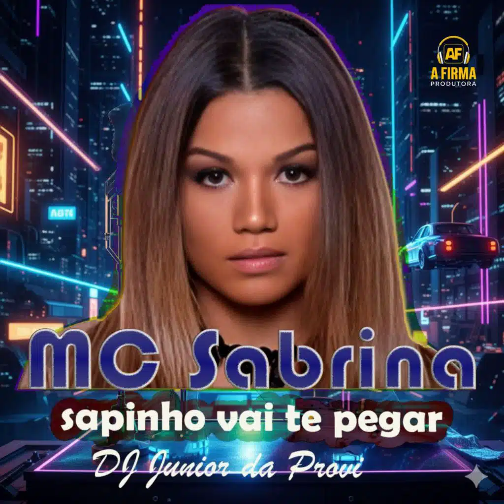 mc sabrina & Dj Junior da Provi