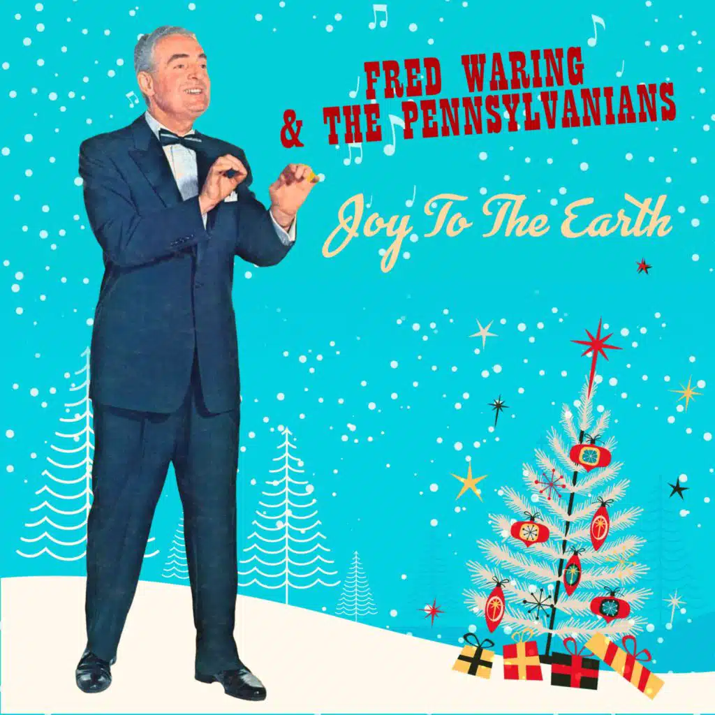 Fred Waring & the Pennsylvanians